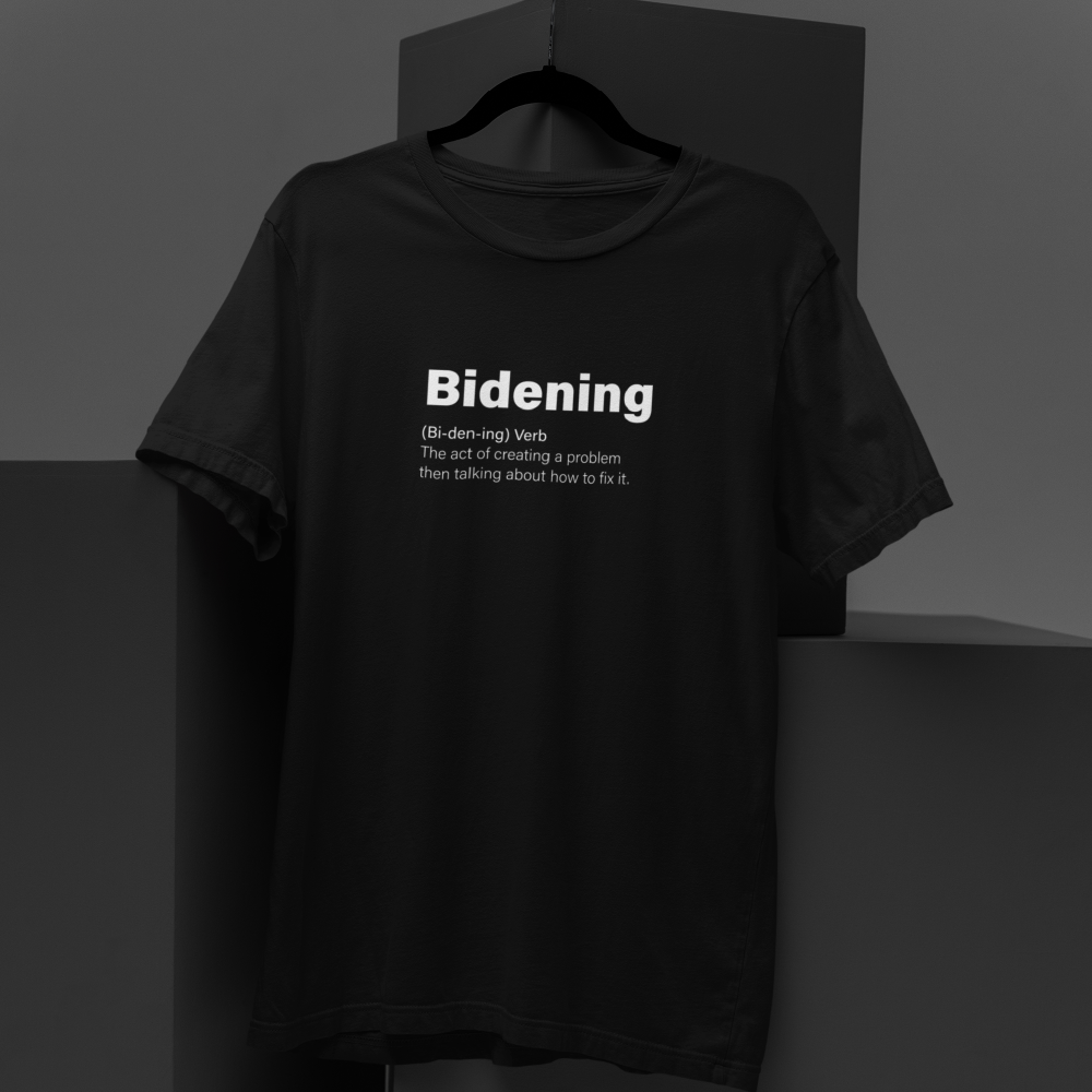 Bidening Definition T-Shirt