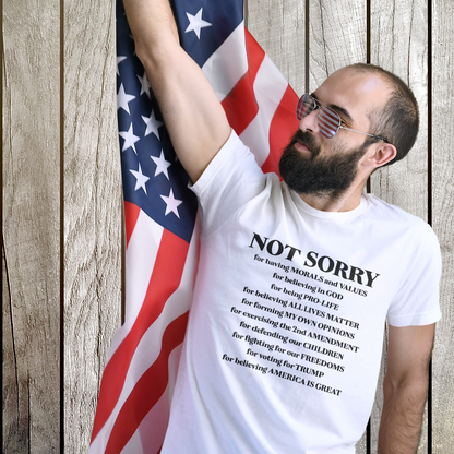 Not Sorry T-Shirt