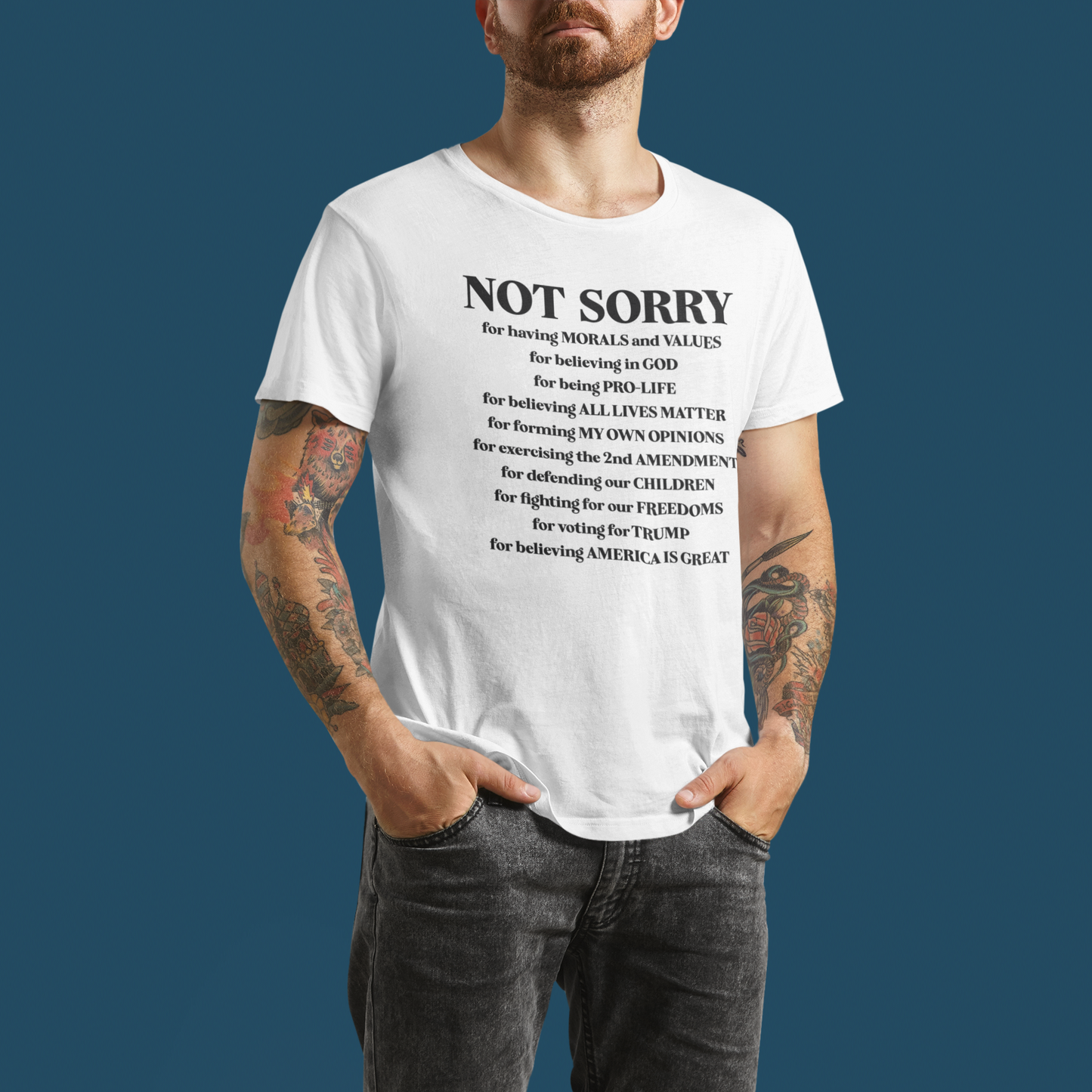 Not Sorry T-Shirt